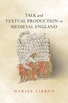 Interventions: New Studies Medieval Cult - Talk and Textual Production in Medieval England