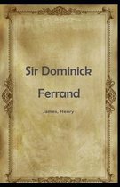 Sir Dominick Ferrand Henry James