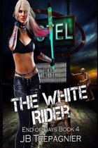 The White Rider: A Zombie Apocalypse Paranormal Reverse Harem Romance