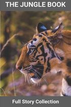 The Jungle Book Full Story Collection