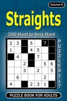 Straights puzzle book for Adults.: 200 Hard to Very Hard Puzzles 7x7 (Volume6)