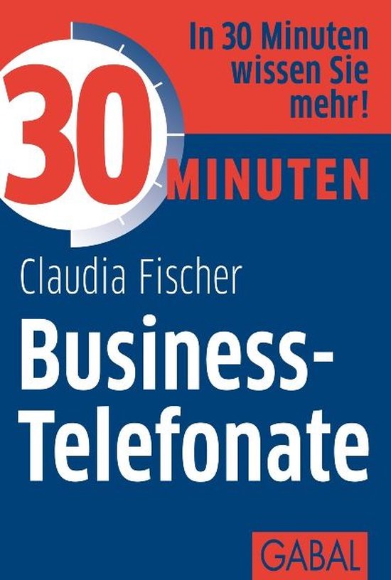 30 Minuten - 30 Minuten Business-Telefonate - cover