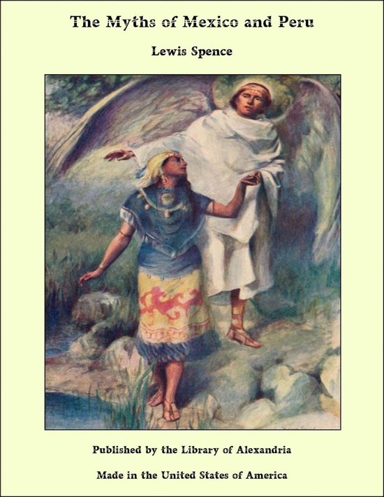 The Myths of Mexico and Peru - cover