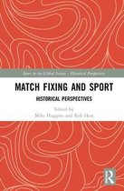 Match Fixing and Sport