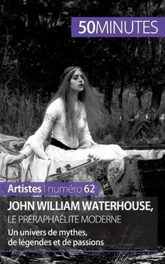 John William Waterhouse, le préraphaélite moderne