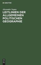 Leitlinien Der Allgemeinen Politischen Geographie