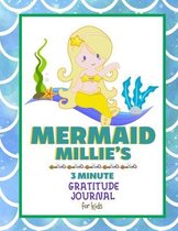 Mermaid Millie's 3 Minute Gratitude Journal for Kids