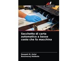 Sacchetto di carta automatico a basso costo che fa macchina