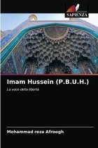 Imam Hussein (P.B.U.H.)