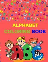 Alphabet Coloring Book: Letters coloring book- Fun coloring book for toddlers&kids-Preschool coloring book-