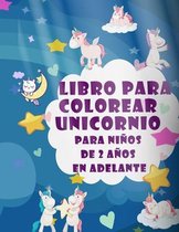 libro para colorear unicornio para niños de 2 años en adelante: Diversión con unicornios, estrellas, castillos, casas, arcoíris, alas, dulces y mucha