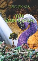 The Ambersham: Book One of: The Lords Of Lynnwood