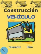 construccion vehiculos colorante libro