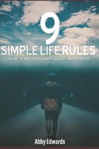 9 Simple Life Rules