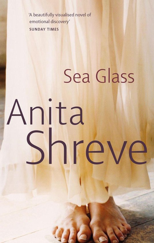 Boekomslag van 'Sea Glass' van Anita Shreve, met tekst van 'A beautifully visualised novel of emotional discovery' Sunday Times.