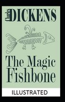 The Magic Fishbone Illustrated