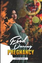 Food During Pregnancy