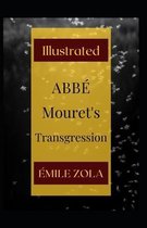 Abbe Mouret's Transgression Illustrated