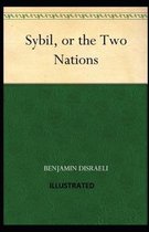 Sybil, or The Two Nations Illustrated