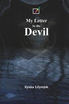 My Letter to the Devil
