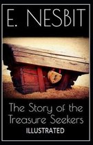 The Story of the Treasure Seekers Illustrated