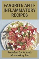 Favorite Anti-Inflammatory Recipes: Breakfast On An Anti-Inflammatory Diet