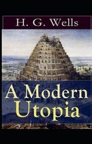 A Modern Utopia Illustrated