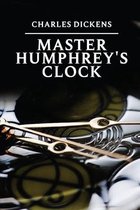 Master Humphrey's Clock of Charles Dickens