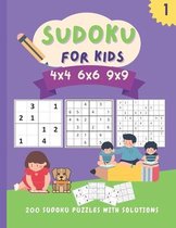 SUDOKU for Kids Ages 5-12 : Sudoku Puzzles for Childen 5 to 12- 4x4 Sudoku  for Kids - Easy Sudoku Puzzles For Kids - - 9x9 Sudoku for Kids - beginner