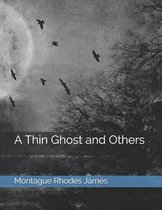 A Thin Ghost and Others