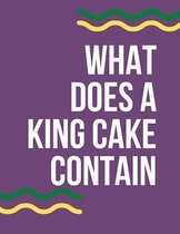 what does a king cake contain
