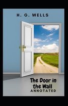 The Door in the Wall Annotated