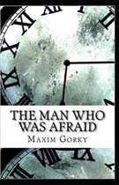 The Man Who Was Afraid annotated