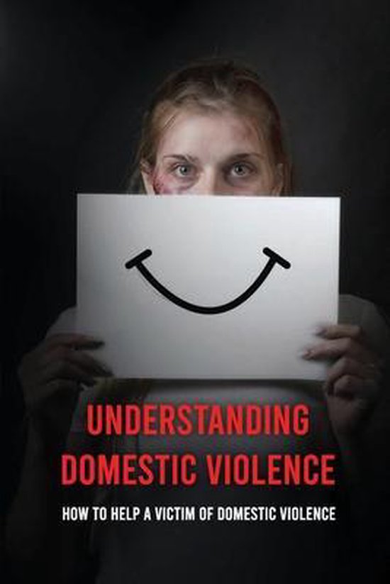 Understanding Domestic Violence - cover