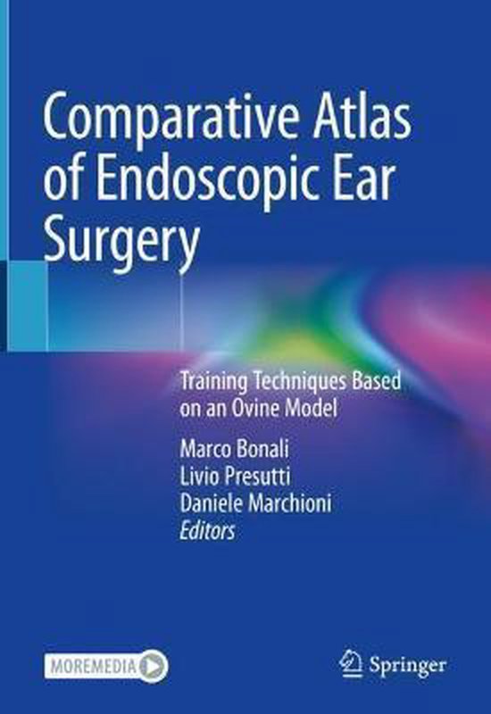 Comparative Atlas of Endoscopic Ear Surgery 9783030470043 Boeken bol