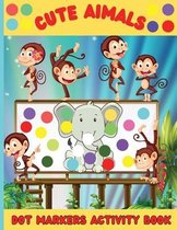 Cute Animals Dot Markers Activity Book