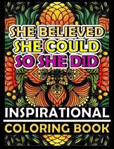 Inspirational Coloring Book: 40 Beautiful Mandala Coloring Pages With Inspirational Quotes - Inspirational Adult Coloring Book Set - Inspirational