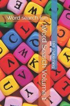 Word Search Volume 1: Word search fun.