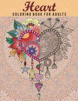 Heart Coloring Book For Adults: Express your love to your loved ones, with this heart coloring book on Valentine's Day.