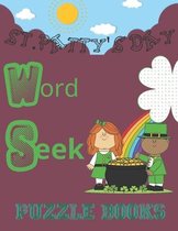 ST Patty's Day Word Seek Puzzle Books: St Patricks Day Activity Book for Kids Ages 2-5, Fun Activities for Children about Leprechaun Day