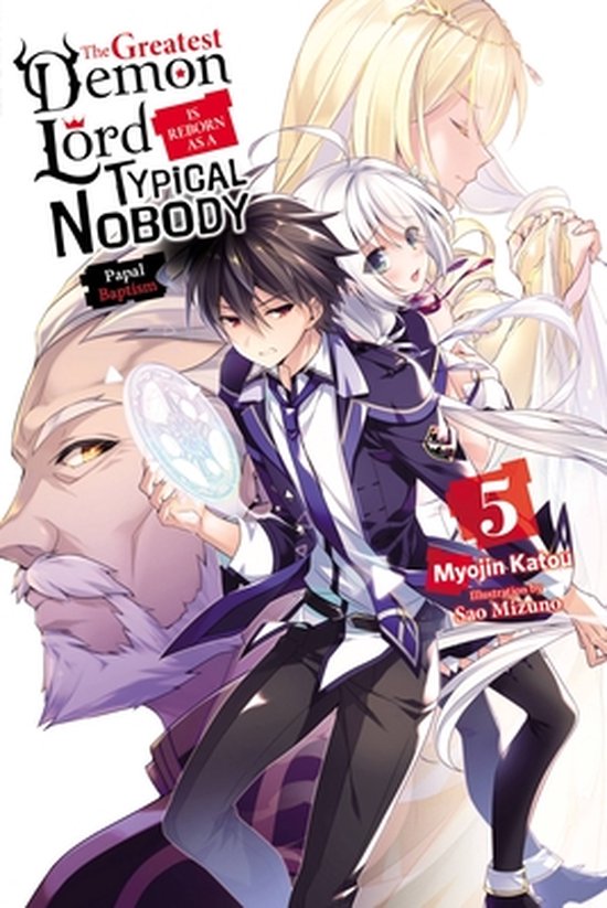 The greatest demon lord is reborn as a typical nobody manga
