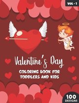 Valentine's Day Coloring Book For Toddlers And Kids - Volume 1