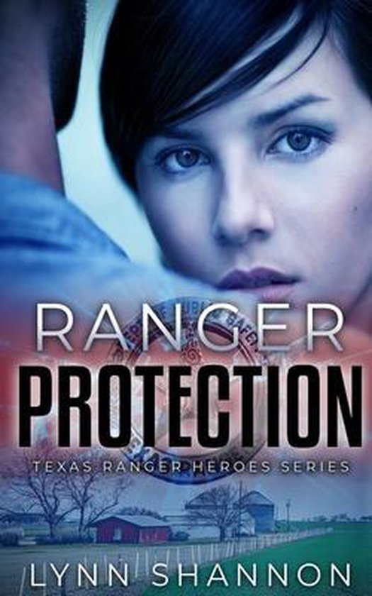 Texas Ranger Heroes- Ranger Protection - cover