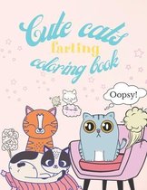 Cute Cats Farting Coloring Book: Funny and Comic Coloring Book for Everyone of All Ages