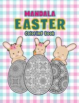 Mandala Easter Coloring Book: Easter coloring activity book for teens and adults - Great creative gift for women 100 pages