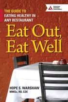 Eat Out, Eat Well