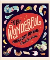 My Wonderful Nursery Rhyme Collection