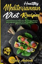 Healthy Mediterranean Diet Recipes