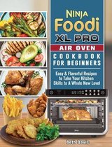 Ninja Foodi XL Pro Air Oven Cookbook For Beginners