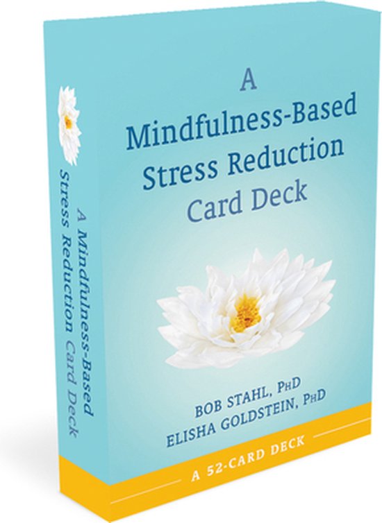 Afbeelding van het spel A Mindfulness-Based Stress Reduction Card Deck